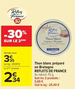 Carrefour Market Reflets de France Thon blanc offre