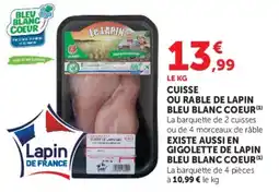 Super U Bleu Blanc Coeur Cuisse ou rable de lapin offre