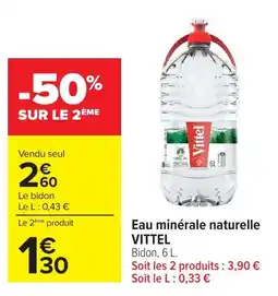 Carrefour VITTEL Eau minérale naturelle offre
