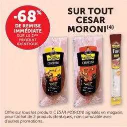Super U CESAR MORONI Chorizo offre