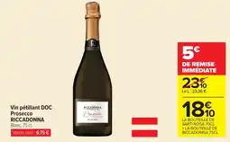 Carrefour Market RICCADONNA Prosecco offre