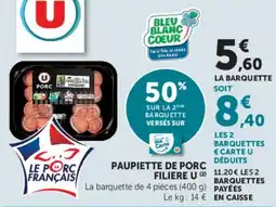 Super U U Paupiette de porc offre