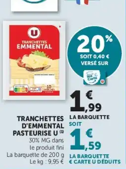 Hyper U U Tranchettes Emmental offre