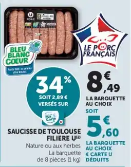 Hyper U U SAUCISSE DE TOULOUSE offre