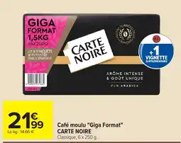 Carrefour CARTE NOIRE Café moulu offre