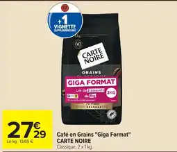 Carrefour CARTE NOIRE Café en Grains offre