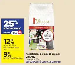 Carrefour VILLARS Assortiment de mini chocolats offre