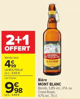 Carrefour Market BRASSERIE DU MONT BLANC LA BLONDE offre