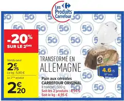 Carrefour Market Carrefour Original Pain aux céréales offre