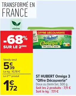 Carrefour Market St Hubert Oméga 3 offre