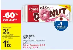 Carrefour Market LOTUS Cake donut offre