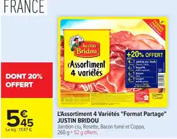 Carrefour Market JUSTIN BRIDOU L'Assortiment 4 Variétés offre