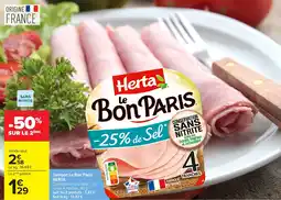 Carrefour Market Herta Jambon Le Bon Paris offre