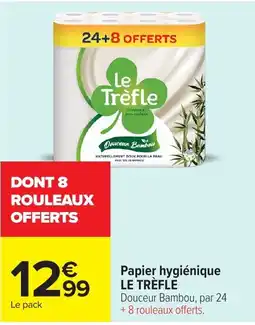Carrefour LE TRÉFLE Papier hygiénique offre