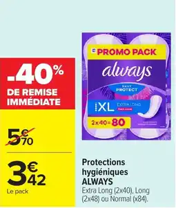 Carrefour ALWAYS Protections hygiéniques offre