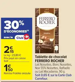 Carrefour FERRERO ROCHER offre