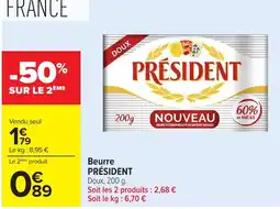 Carrefour PRÉSIDENT Beurre offre