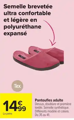 Carrefour Tex Pantoufles adulte offre