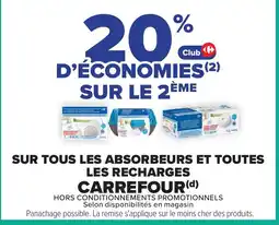 Carrefour Carrefour sur tous les absorbeurs et toutes les recharges offre