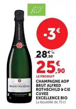 Hyper U Alfred ROTHSCHILD & CIE CHAMPAGNE AOP BRUT offre
