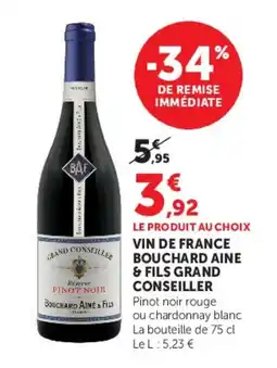 Hyper U BOUCHARD AINE & FILS GRAND CONSEILLER offre