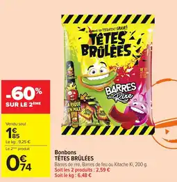 Carrefour Market TÊTES BRÛLÉES Bonbons offre