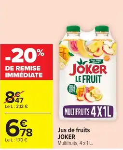 Carrefour Market JOKER Le Fruit offre