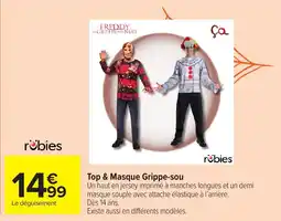 Carrefour rubies Top & Masque Grippe-sou offre