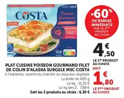 Super U COSTA Plat cuisine poisson gourmand filet de colin d'alaska offre