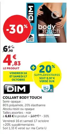Super U DIM COLLANT BODY TOUCH offre