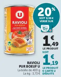 Super U U RAVIOLI PUR BOEUF offre