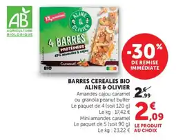 Hyper U ALINE & OLIVIER BARRES CEREALES BIO offre