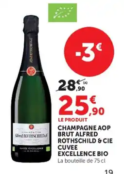 Super U Alfred Rothschild & Cie Champagne AOP Brut offre