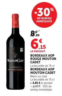 Super U MOUTON CADET BORDEAUX AOP ROUGE offre