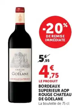 Super U Château de Goëlan offre