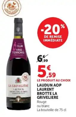 Super U Laurent Brotte La Grivelière offre