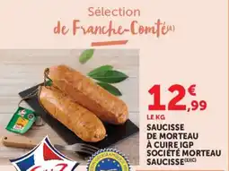 Super U Saucisse de morteau à cuire igp société morteau saucisse offre