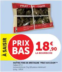 Super U PRAT AR COUM Huître fine de Bretagne offre