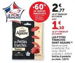 Hyper U Saint Agaune les Petites tranches offre