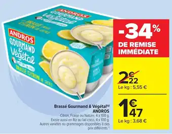 Carrefour Market Brassé Gourmand & Végétal Andros offre