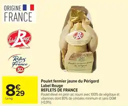 Carrefour Label Rouge Poulet fermier jaune du Périgord offre