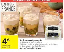 Carrefour GUYADER Verrines poulet courgette offre