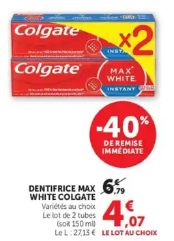 Hyper U Colgate Dentifrice Max White offre