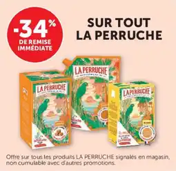 Super U La perruche offre
