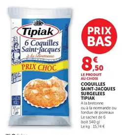 Hyper U Tipiak Coquilles Saint-Jacques offre