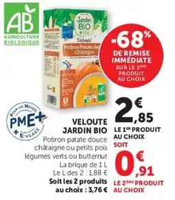 Super U Jardin Bio Velouté offre