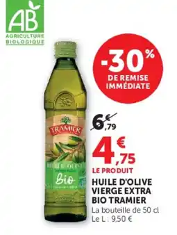 Super U TRAMIER Huile d'olive vierge extra Bio offre