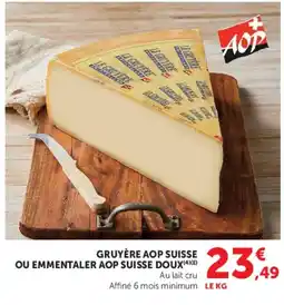 Hyper U LE GRUYÈRE AOP SUISSE offre