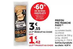 Super U PASO Préfou à l'ail offre
