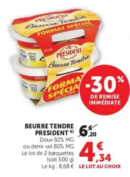 Super U PRÉSIDENT Beurre Tendre offre